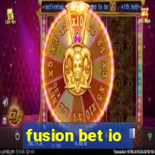 fusion bet io